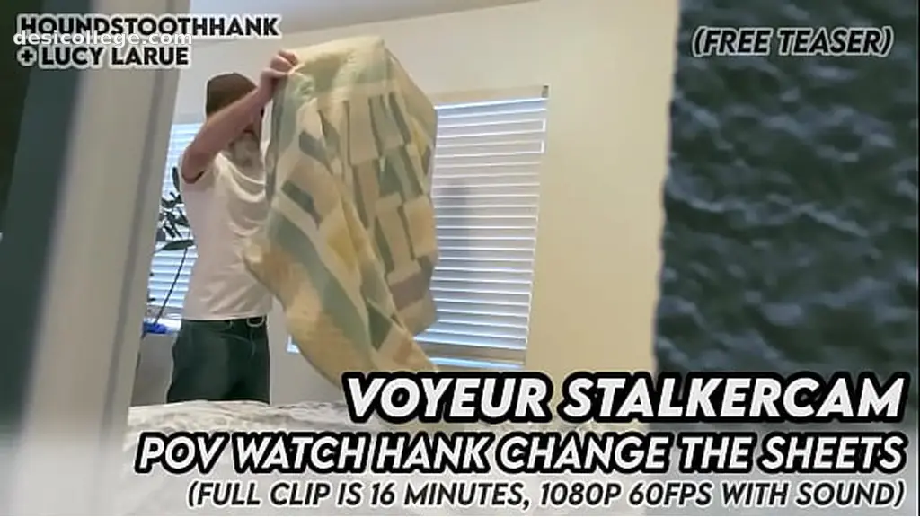 Voyeur StalkerCam POV Watch Hank Change The Sheets
